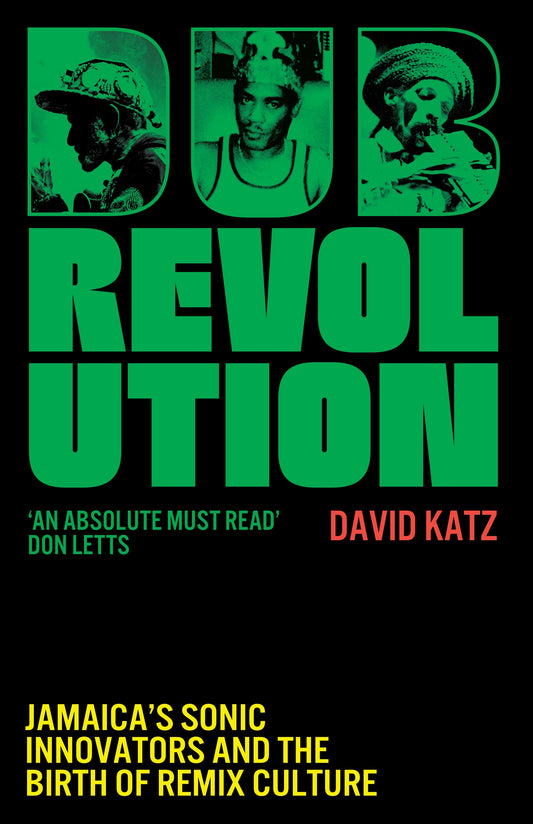 Dub Revolution by David Katz