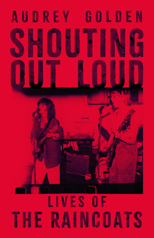 Shouting Out Loud by Audrey Golden