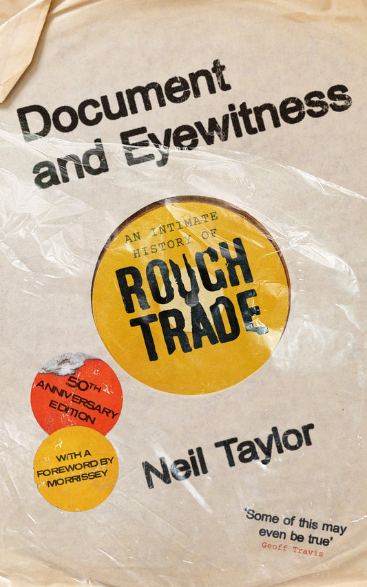 Document and Eyewitness by Neil Taylor