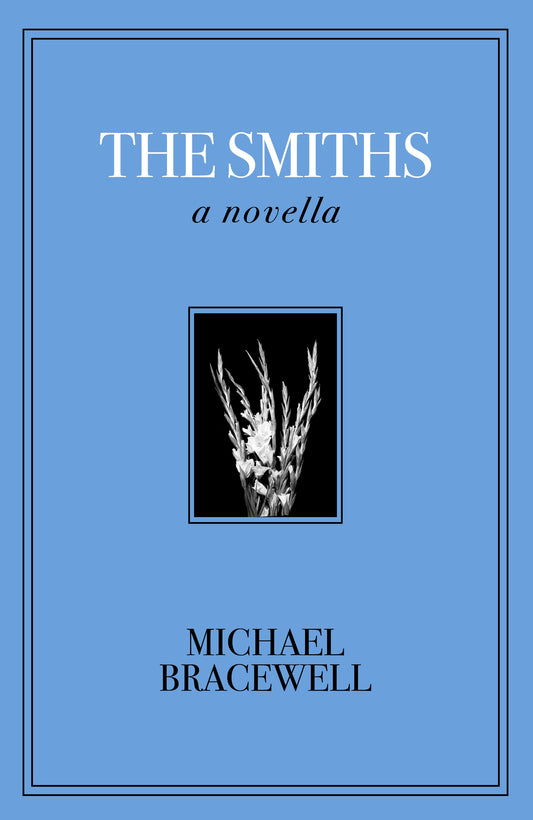 The Smiths by Michael Bracewell