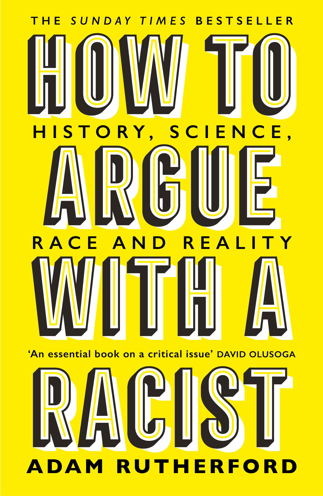 How to Argue With a Racist by Adam Rutherford