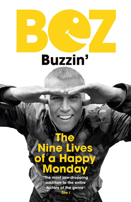 Buzzin' by  Bez