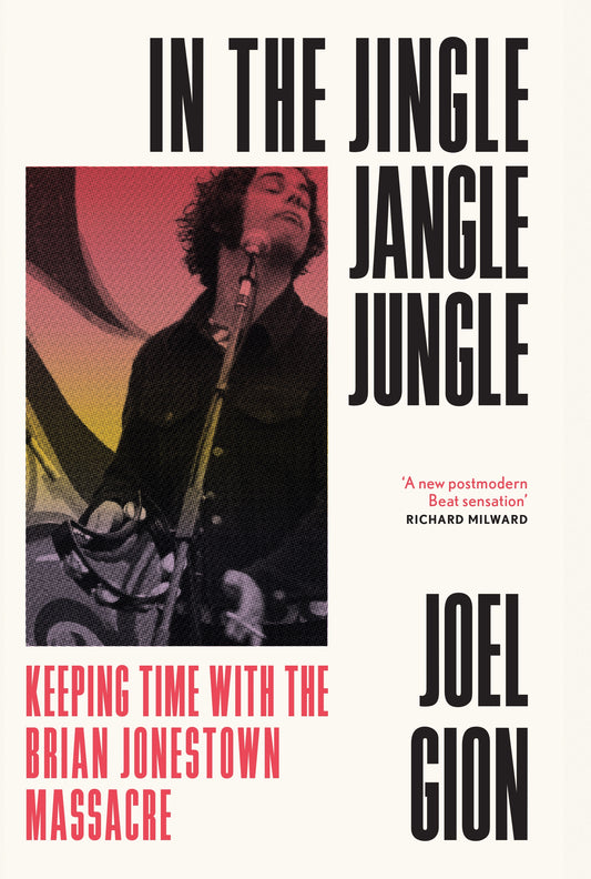 In the Jingle Jangle Jungle by Joel Gion