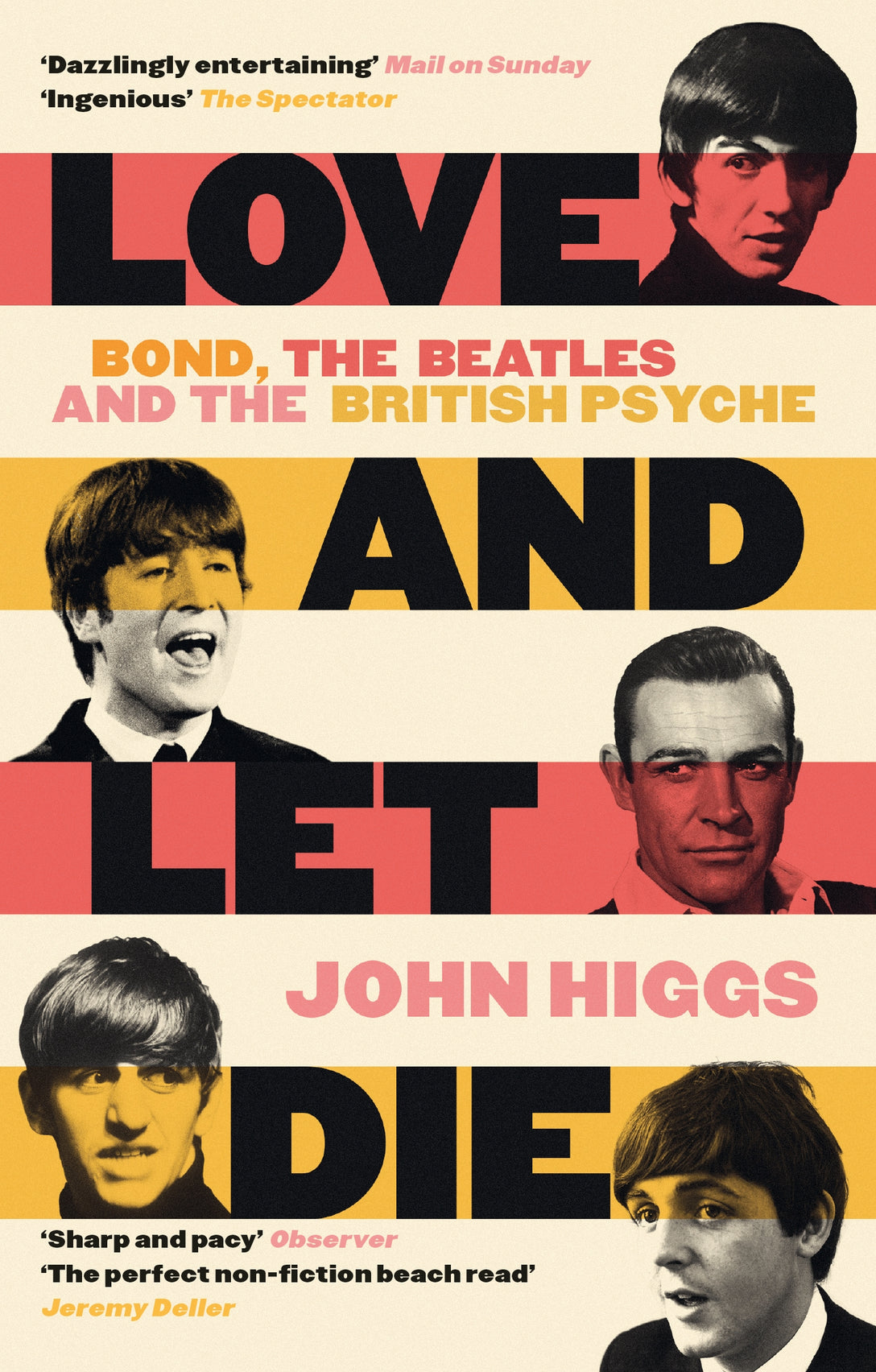 Love and Let Die by John Higgs