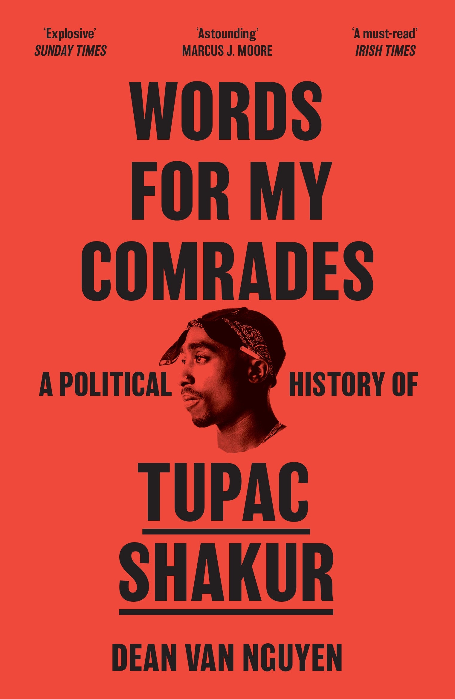 Words for My Comrades by Dean Van Nguyen