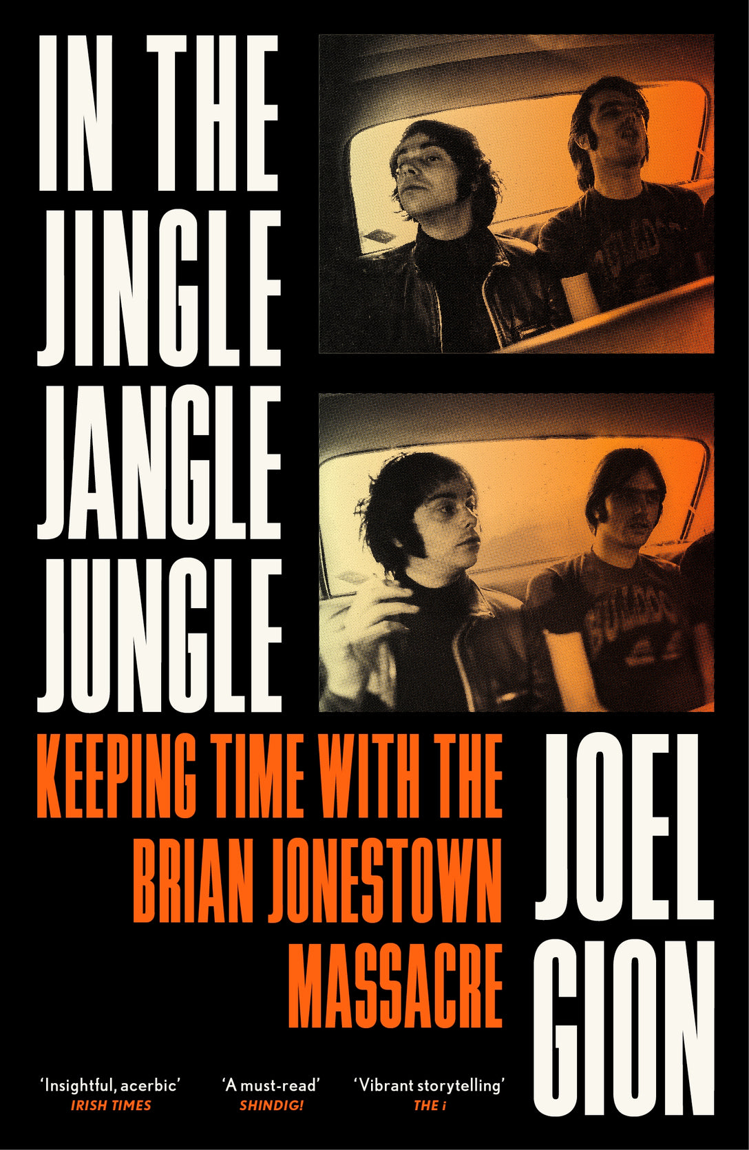 In the Jingle Jangle Jungle by Joel Gion