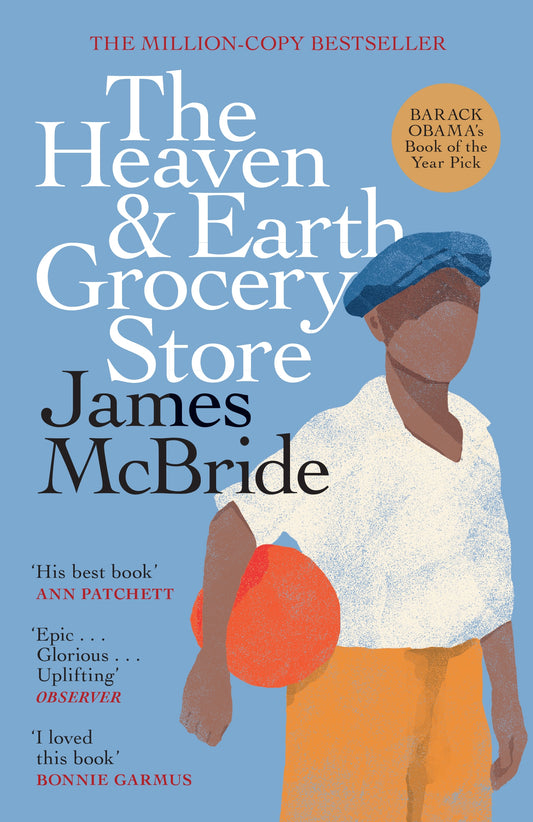 The Heaven & Earth Grocery Store by James McBride