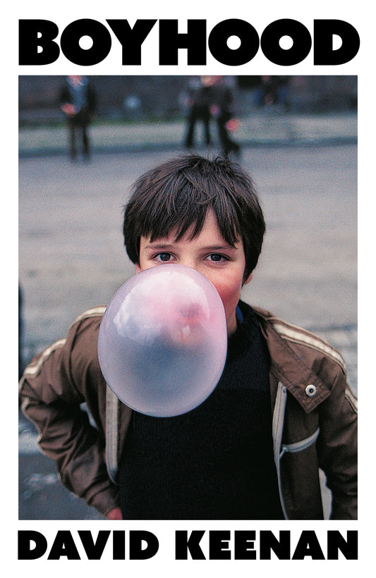 Boyhood by David Keenan