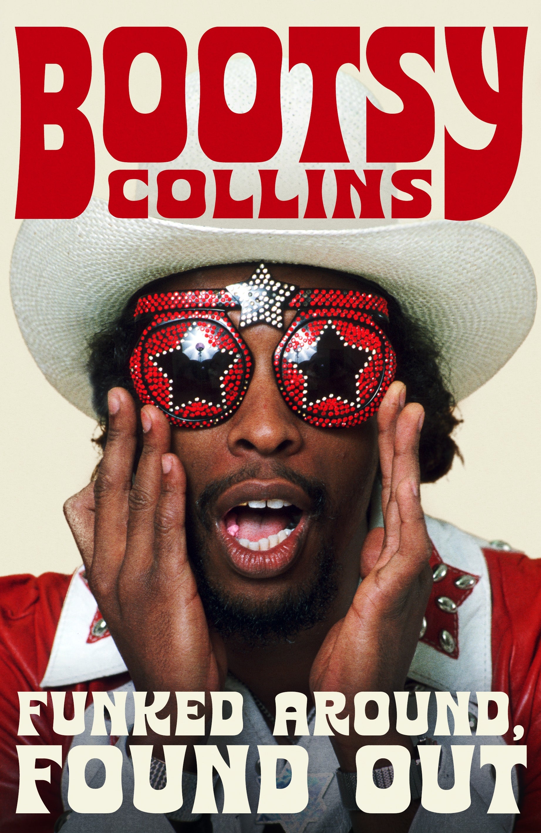 Funked Around, Found Out by Bootsy Collins