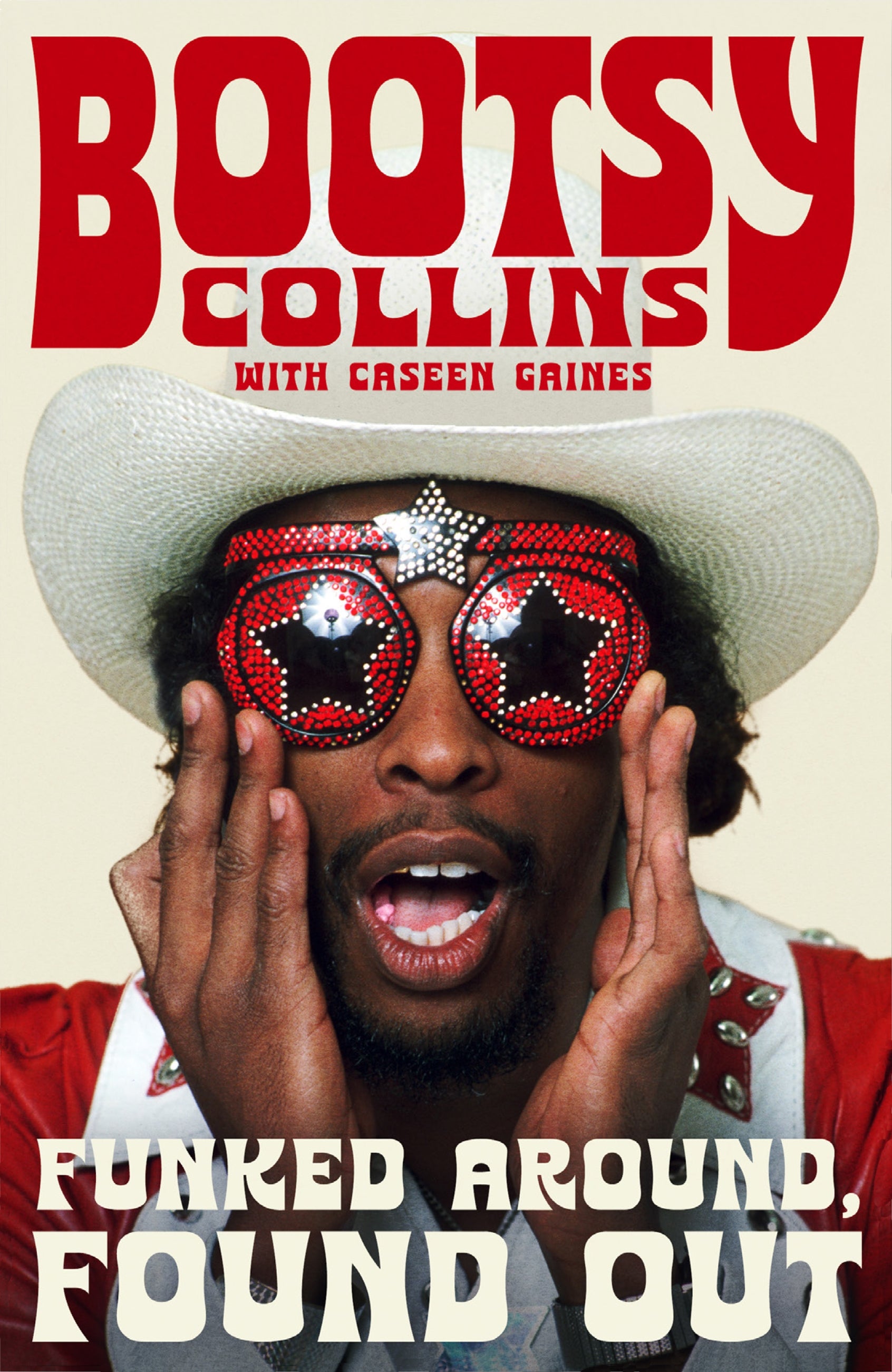 Funked Around, Found Out by Bootsy Collins