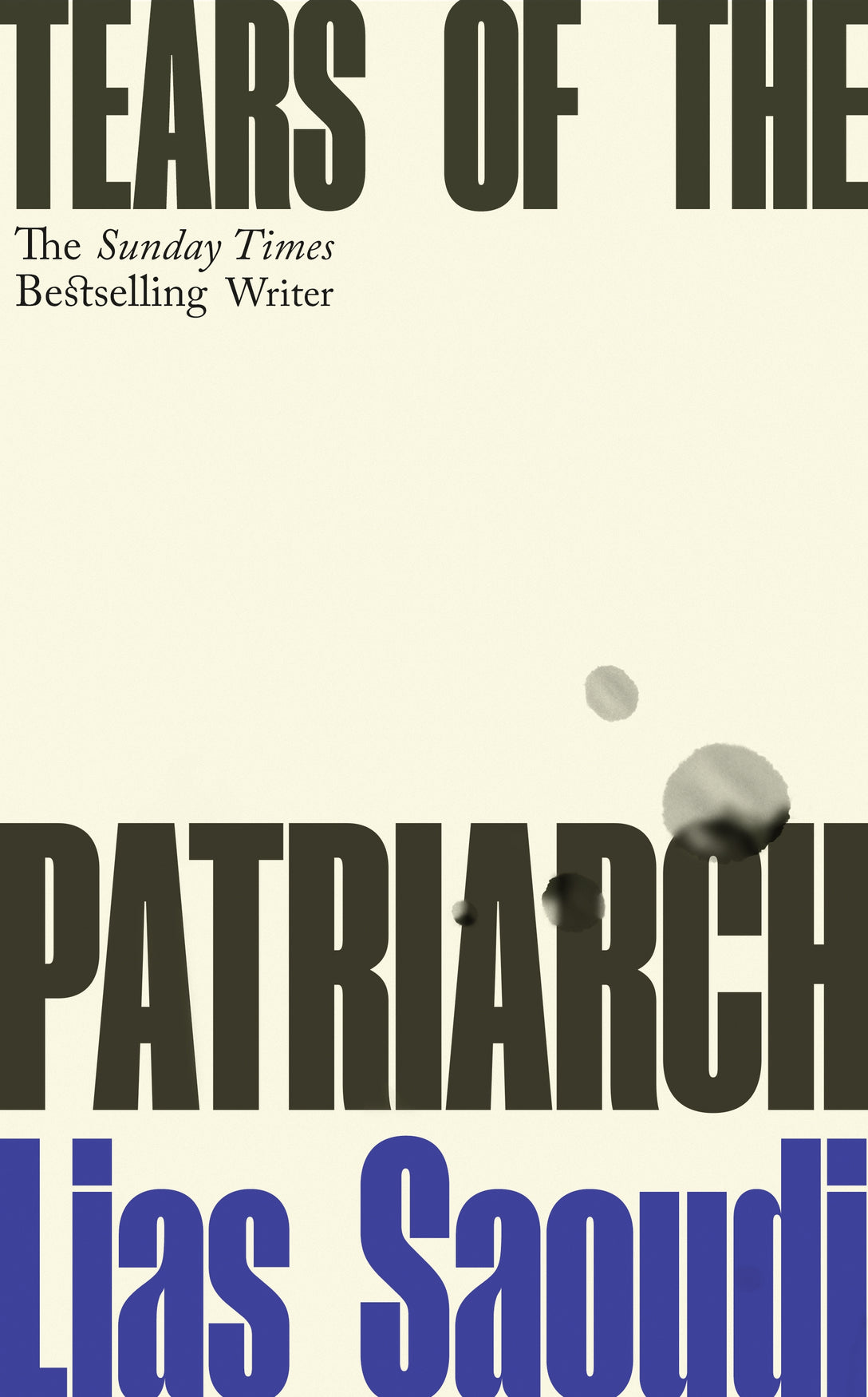 Tears of the Patriarch by Lias Saoudi