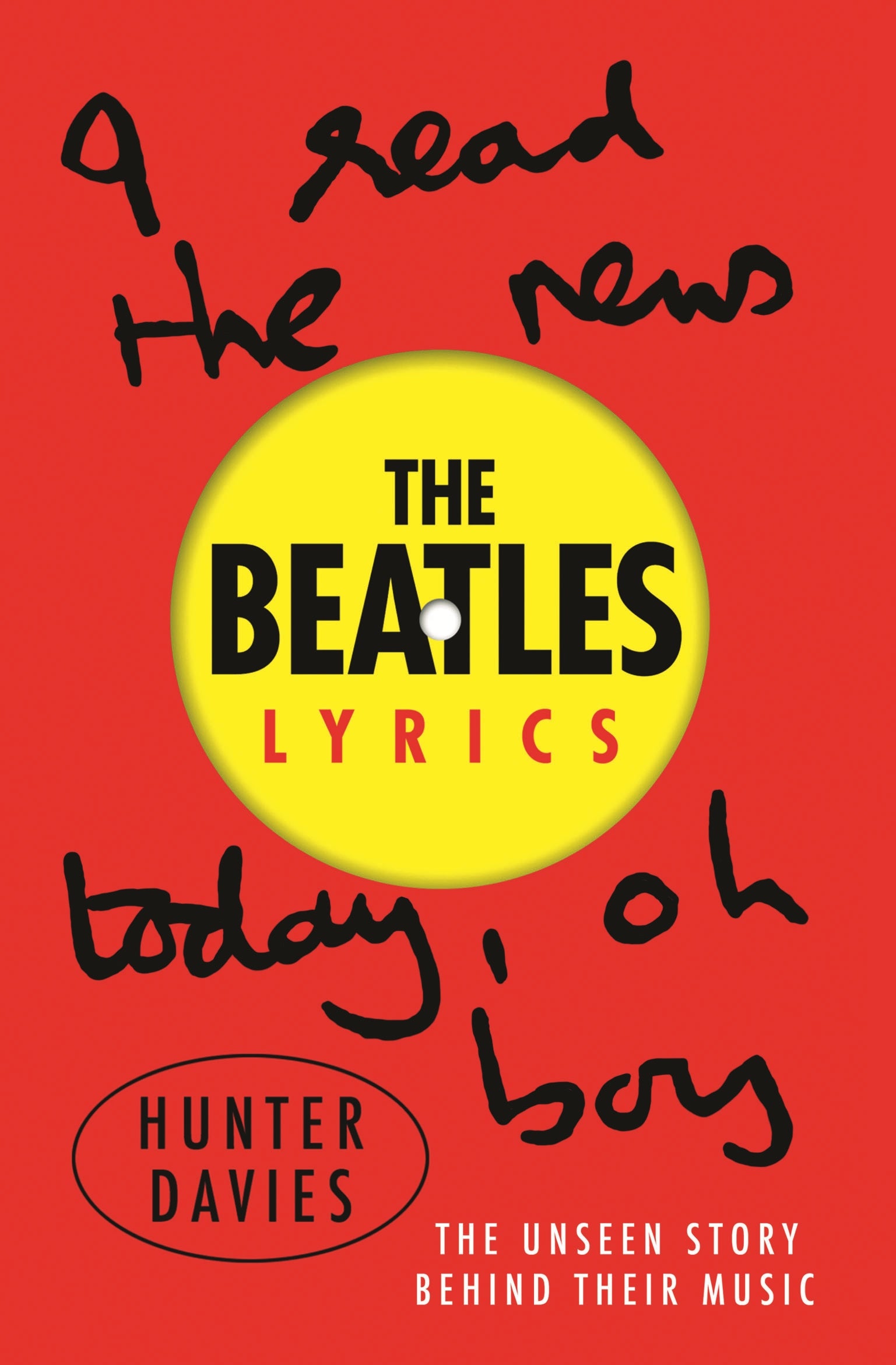 The Beatles Lyrics by Hunter Davies,  Beatles