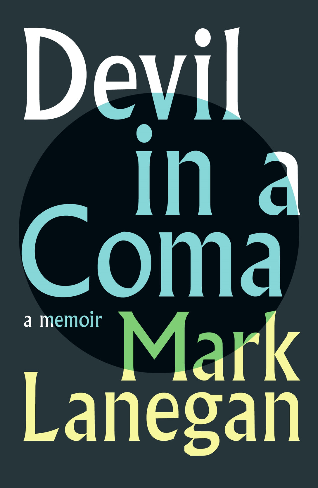 Devil in a Coma by Mark Lanegan