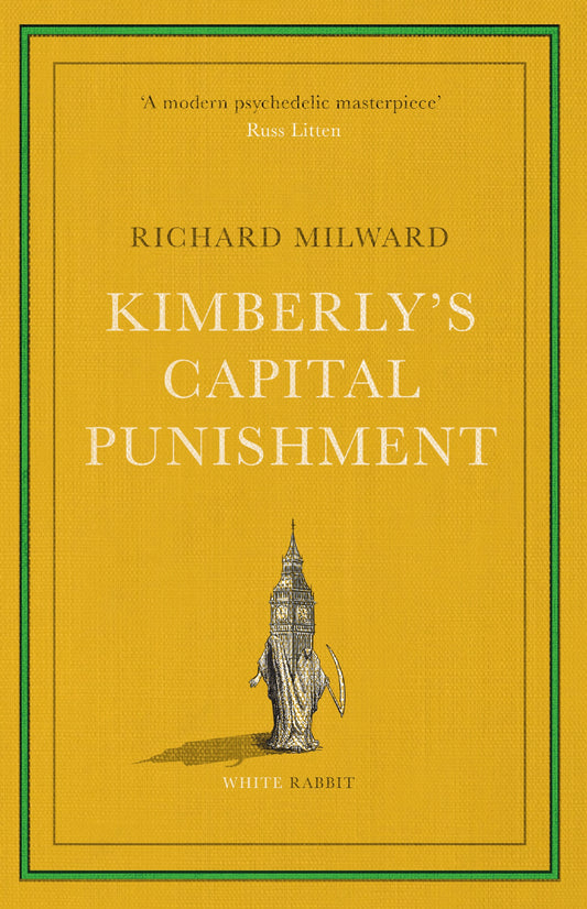 Kimberly's Capital Punishment by Richard Milward