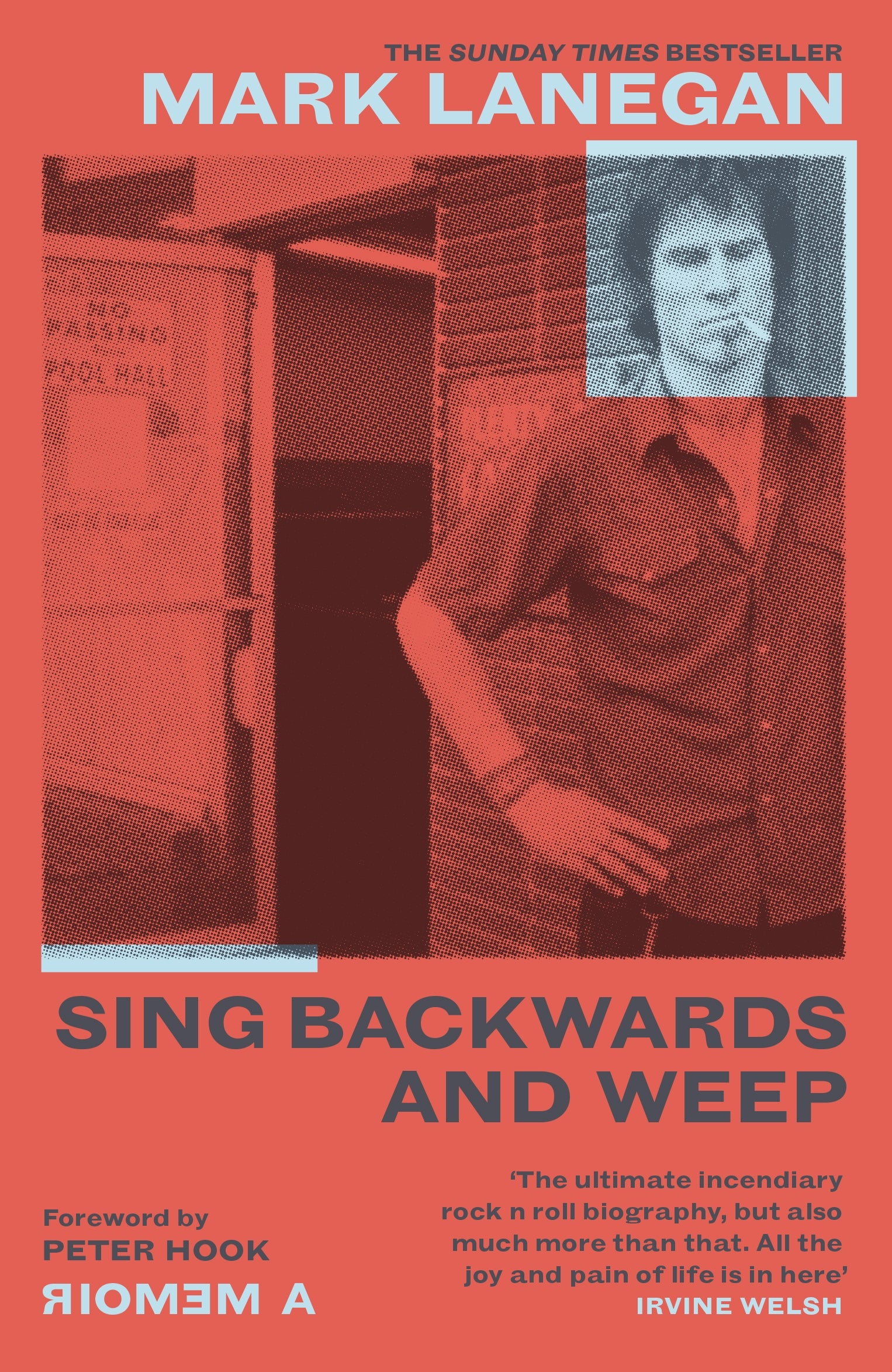 Sing Backwards and Weep by Mark Lanegan