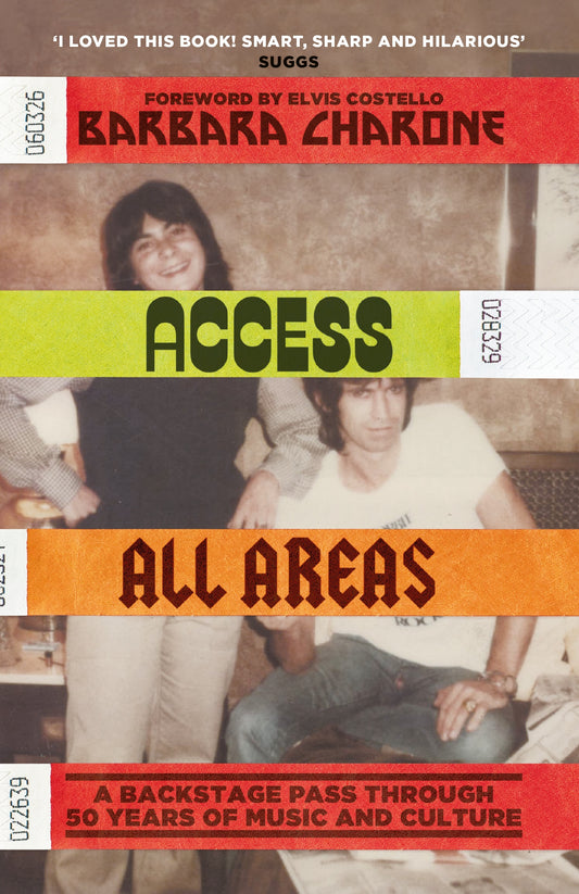 Access All Areas by Barbara Charone